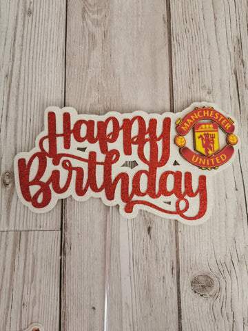 Happy Birthday Man United Logo Theme Glitter Cake topper