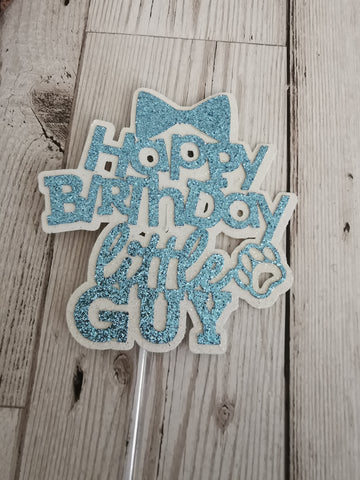 Happy Birthday Little Guy Dog Cake Topper 14 Colours (G)