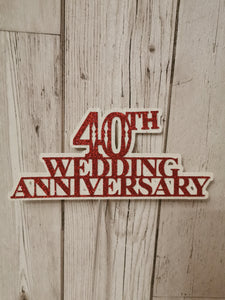 Happy 40th Wedding Anniversary Glitter Cake Topper (B)