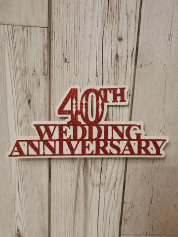 Happy 40th Wedding Anniversary Glitter Cake Topper (B)