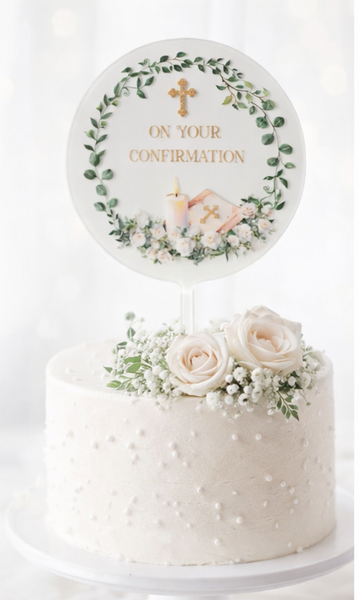 On Your Confirmation Acrylic 4" Round Cake Topper
