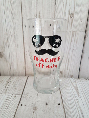 Teacher Off Duty Pint Glass